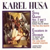 Husa: String Quartets Nos. 2 & 3, Evocations de Slovaquie