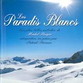Les Paradis Blancs - Les Plus Belles Mélodies De Michel Berger artwork