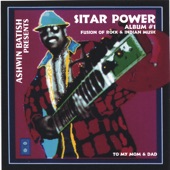 Sitar Power 1 - a Fusion of Rock and Indian Music artwork