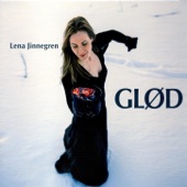 Lena Jinnegren - Glöd