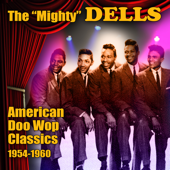 American Doo Wop Classics 1954-1960 - The Dells