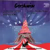 Gershwin: an American In Paris & Piano Concerto album lyrics, reviews, download
