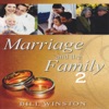 Marriage And The Family 2 (Part 2)