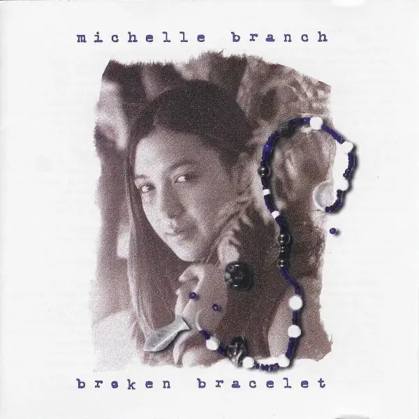 Michelle Branch - Broken Bracelet (2000) [iTunes Plus AAC M4A]-新房子