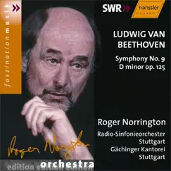 Beethoven: Symphony No. 9 in D Minor, Op. 125 by Stuttgart Radio Symphony Orchestra & Sir Roger Norrington album reviews, ratings, credits