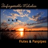 Unforgettable Melodies, Flutes & Panpipes