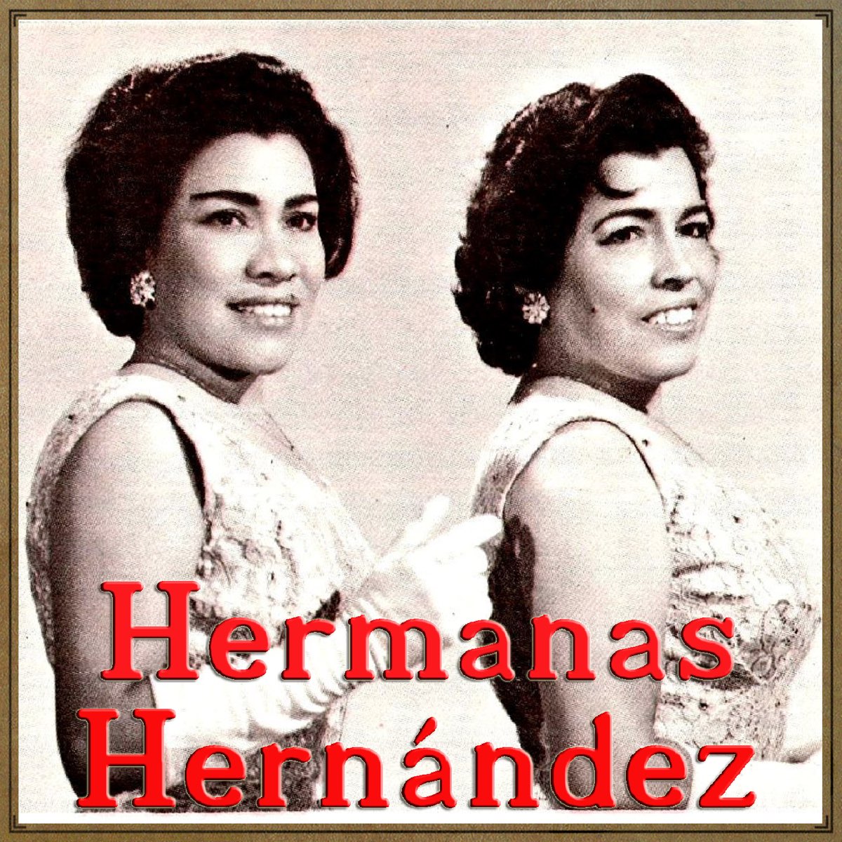 ‎Vintage México No. 148 - EP: Historia De Un Amor - EP de Hermanas ...