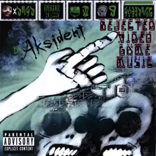 descargar álbum DJ Aksident - Rejected Video Game Music