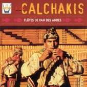 Los Calchakis, Vol. 2: Flûtes de Pan Des Andes artwork