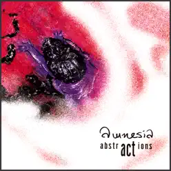 Abstractions - Amnésia Abstractions - Amnésia