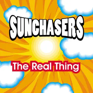 télécharger l'album Sunchasers - The Real Thing