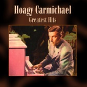 Hoagy Carmichael - Walkin' the Dog