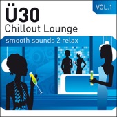Ü30 Chillout Lounge, Vol. 1 artwork
