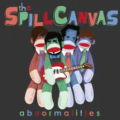 Abnormalities - EP - The Spill Canvas