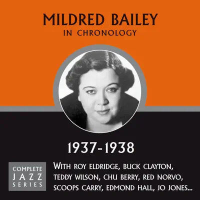 Complete Jazz Series 1937 - 1938 - Mildred Bailey