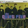 The Quiet Five