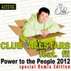Club Allstars - Power to the People 2012 (feat. Fii) [DualXess Remix]