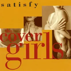 Satisfy - The Cover Girls Satisfy - The Cover Girls