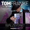 Tom Franke & Toka - Walzertakt (Radio Edit)