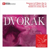 Dvorak: Romance In F Major, Romantic Pieces & Rondo In G Minor, Op. 94 artwork