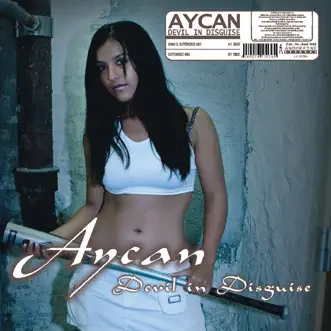 Devil In Disguise - EP by Aycan album reviews, ratings, credits