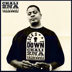Lock Shit Down (feat. Talib Kweli) - EP - Chali 2na Lock Shit Down (feat. Talib Kweli) - EP - Chali 2na