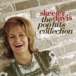 Skeeter Davis - The Pop Hits Collection, Vol. 1 - Skeeter Davis