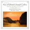 Music of Edward Collins, Vol. 7, 2004