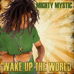 Mighty Mystic - Need Your Love