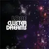 Cluster Dreams album lyrics, reviews, download