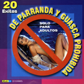 De Parranda y Guasca Prohibida - Solo Para Adultos - Various Artists