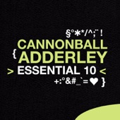 Julian "Cannonball" Adderley - What's New