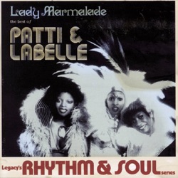 LaBelle - Lady Marmalade