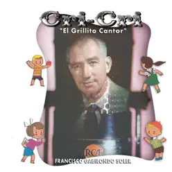 Cri-Cri, el Grillito Cantor - Cri-cri