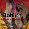 Mahler: Sinfonia No. 2 in Do Minore "Resurrezione" album lyrics, reviews, download