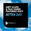 Better Day (feat. Rudy) album lyrics, reviews, download