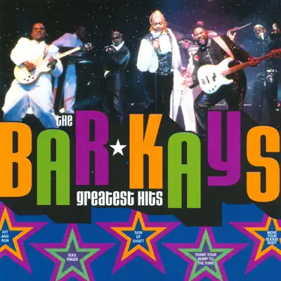 Greatest Hits - The Bar-Kays Greatest Hits - The Bar-Kays