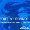 Free Your Mind - EP (feat. TC Moses)