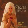 To Heaven and Beyond album lyrics, reviews, download