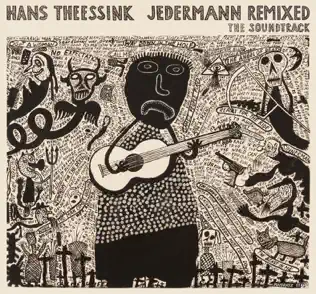 descargar álbum Hans Theessink - Jedermann Remixed The Soundtrack