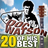 Doc Watson: 20 of His Best artwork