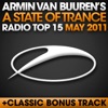 A State of Trance Radio Top 15 - May 2011 (Including Classic Bonus Track)