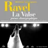 Stream & download Ravel : La valse, poème chorégraphique (100 classic masterpieces) - EP