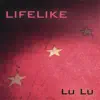 Lu Lu album lyrics, reviews, download