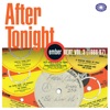 After Tonight: Ember Beat Vol. 3 (1966-67)
