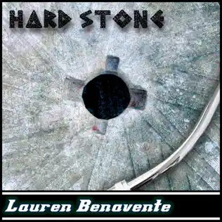 ladda ner album Lauren Benavente - Hard Stone