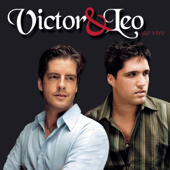 Victor & Leo - Ao Vivo - Victor & Leo