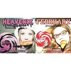 February & Heavenly - Tommy Heavenly6 February & Heavenly - Tommy Heavenly6