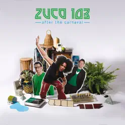 After the Carnaval - Zuco 103