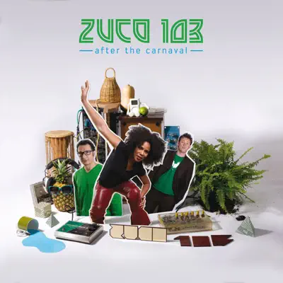 After the Carnaval - Zuco 103